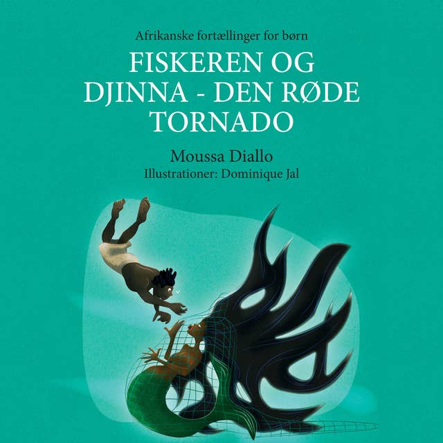 Fiskeren og Djinna - Den Røde Tornado