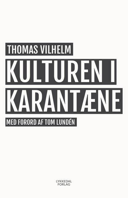 Kulturen i karantæne