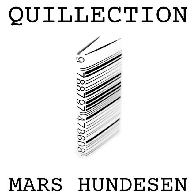 Quillection: digte af Mars Hundesen