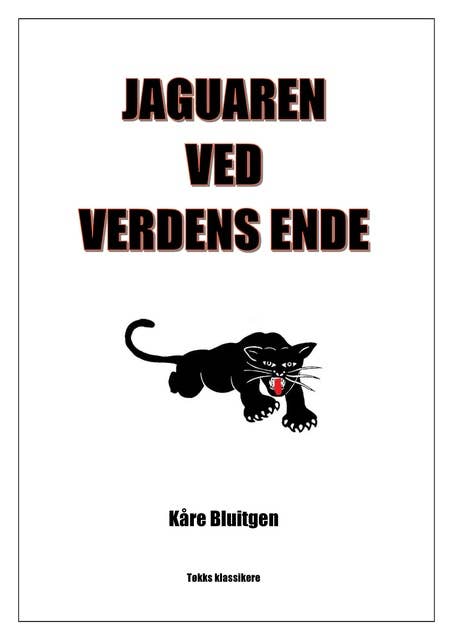 Jaguaren ved Verdens Ende