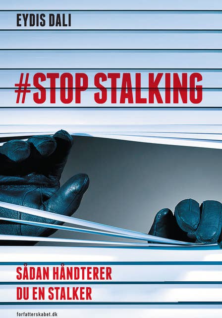STOP STALKING: Sådan håndterer du en stalker