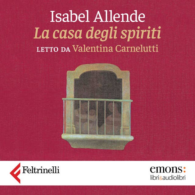 La casa degli spiriti by Isabel Allende