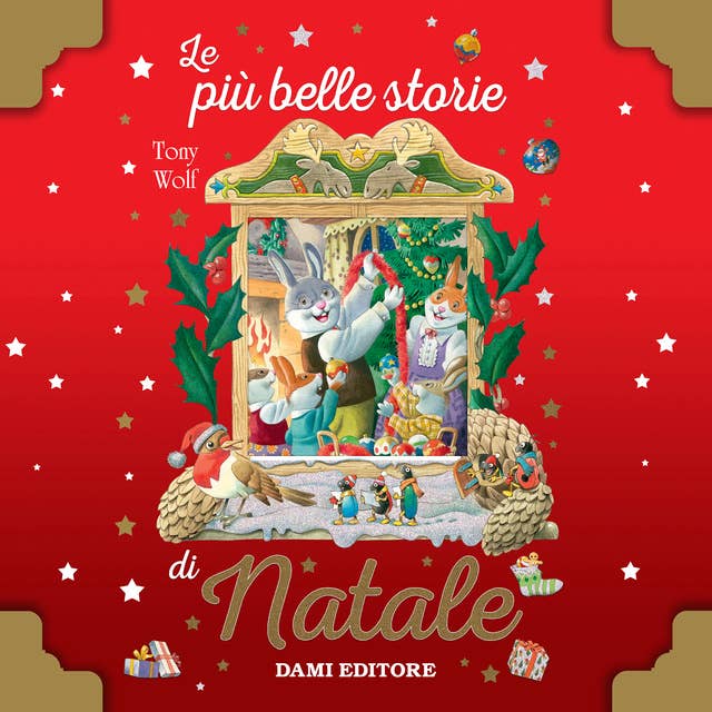 Cover for Le più belle storie di Natale: di Tony Wolf