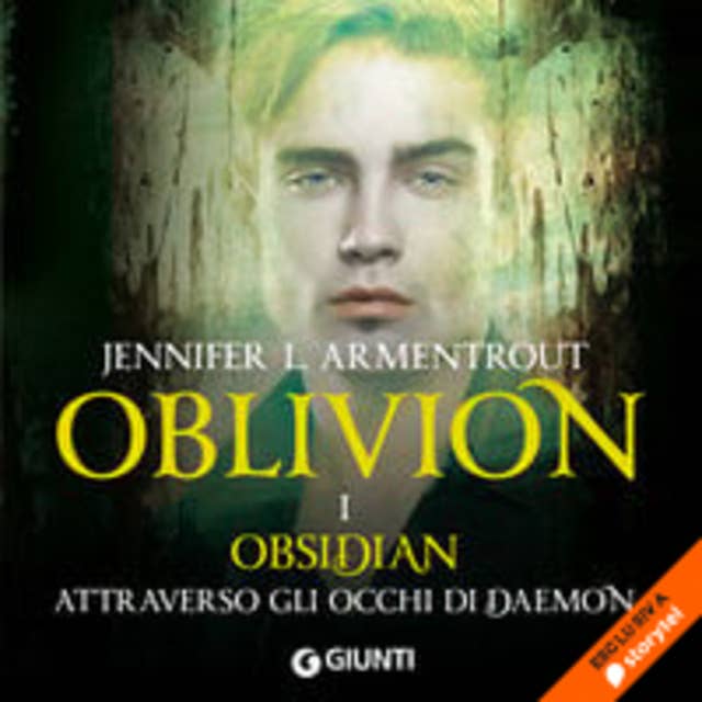 Oblivion I. Obsidian attraverso gli occhi di Daemon