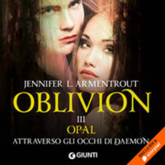 Oblivion III. Opal attraverso gli occhi di Daemon 