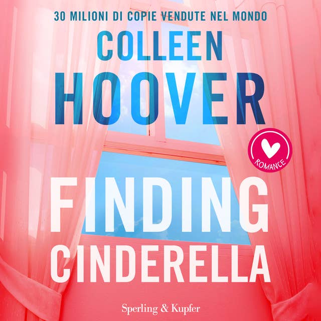 Finding Cinderella: Come in una favola 