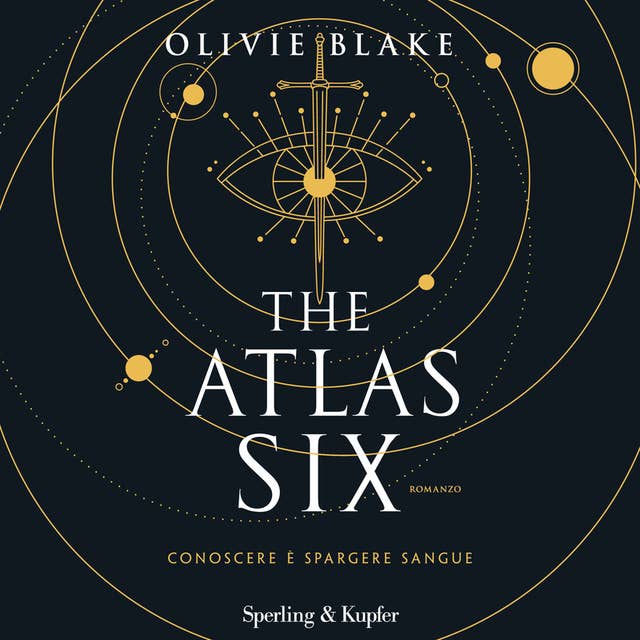 The Atlas Six: Conoscere è spargere sangue