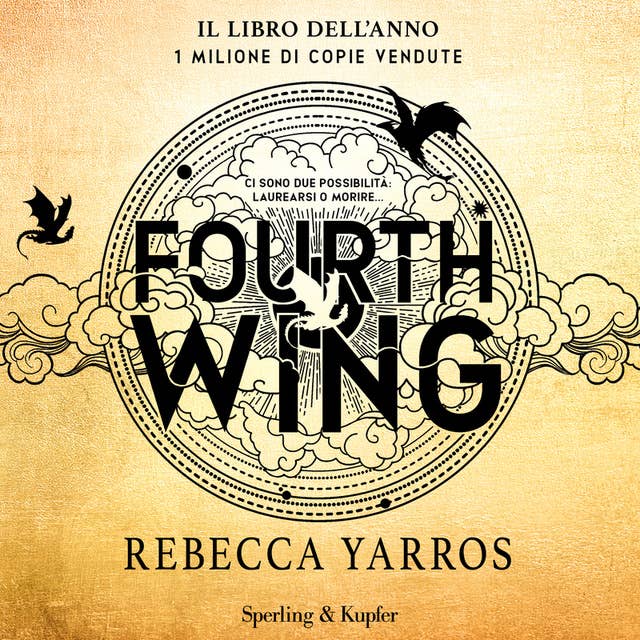 Fourth Wing: Edizione italiana by Rebecca Yarros