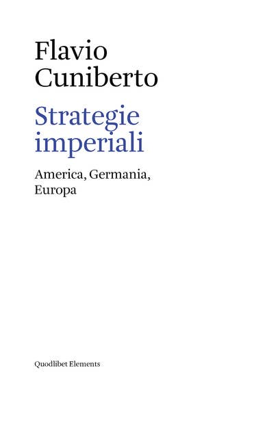 Strategie imperiali: America, Germania, Europa