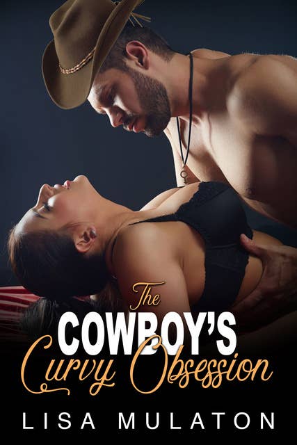 The Cowboy's Curvy Obsession