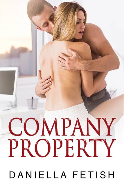 Cover for Company Property: First Time Escorting