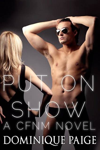 Put On Show: A CFNM Story