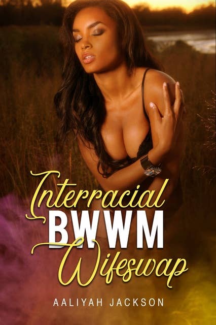 Interracial BWWM Wifeswap
