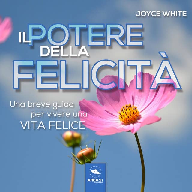 Il potere della felicità