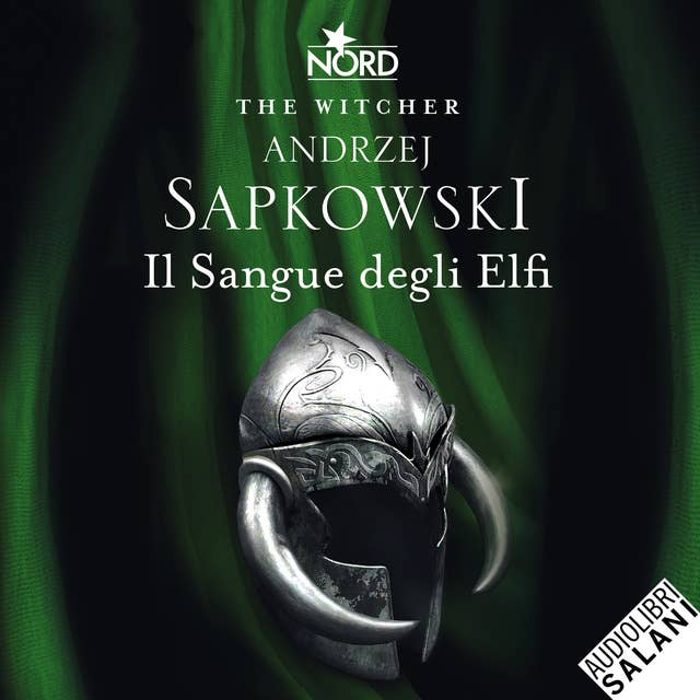 Il Sangue degli Elfi – Andrzej Sapkowski - Casa Editrice Nord