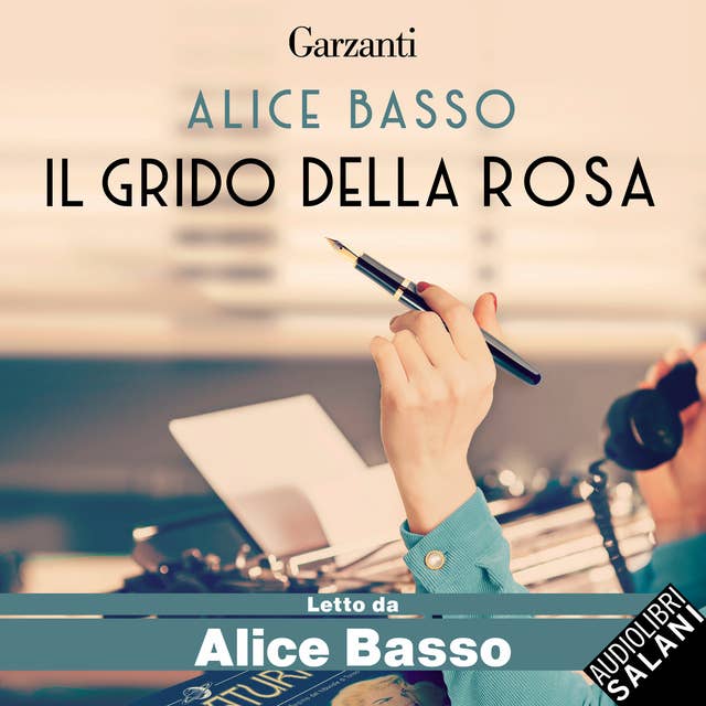 Il grido della rosa by Basso Alice