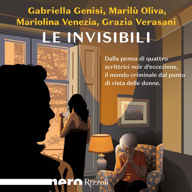 Le invisibili (Nero Rizzoli)