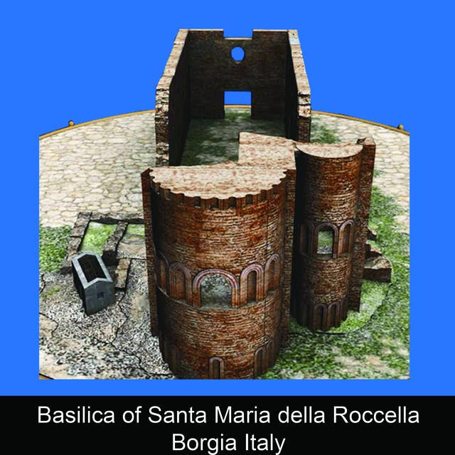 Basilica of Santa Maria della Roccella Borgia Italy