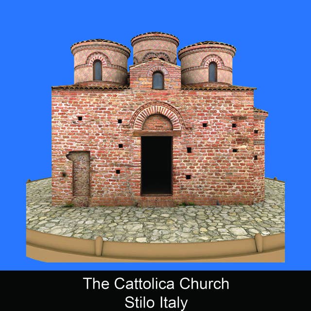 The Cattolica Church Stilo Italy