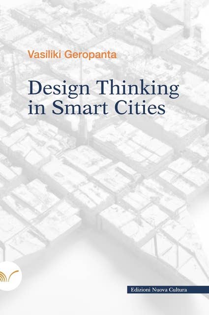 Design Thinking in Smart Cities