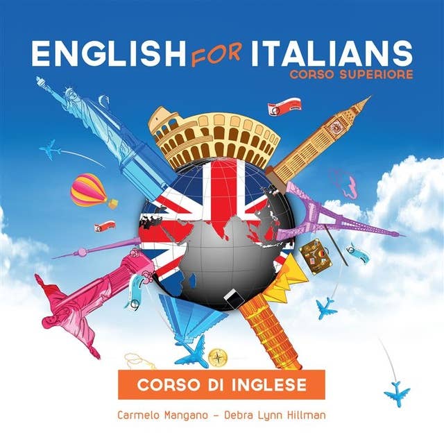 Corso di Inglese, English for Italians Corso Superiore: Corso Superiore