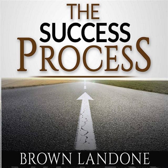 The Success Process