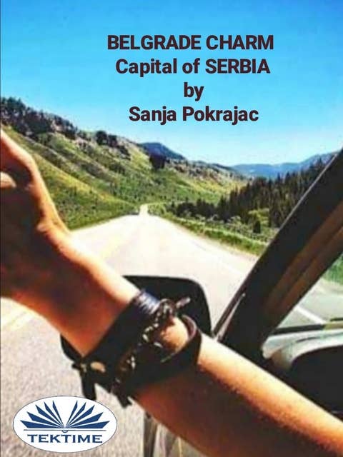 Cover for Belgrade Charm: Guide And Conversations In Serbian Language
