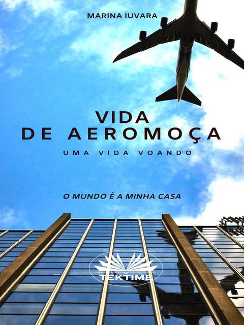 Vida De Aeromoça: Next Flight