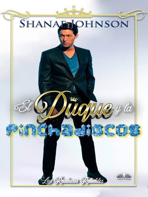 El Duque Y La Pinchadiscos: Un Dulce Romance Real