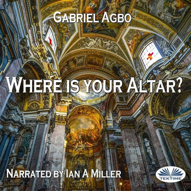 Where Is Your Altar?