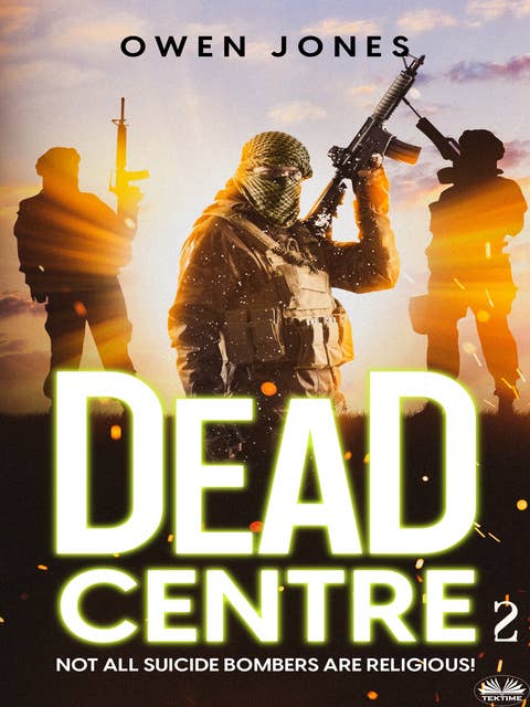 Dead Centre 2: Even The Wrong Can Be Right Sometimes!