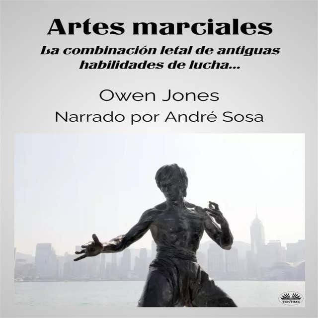 Artes Marciales: La Combinación Letal De Antiguas Habilidades De Lucha...