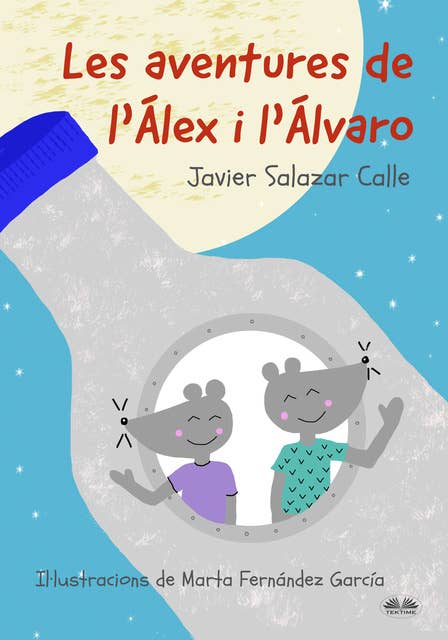 Les Aventures De L'Álex I L'Álvaro