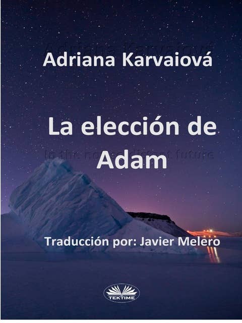 La Elección De Adam