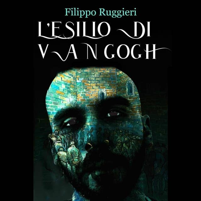 L'Esilio di Van Gogh