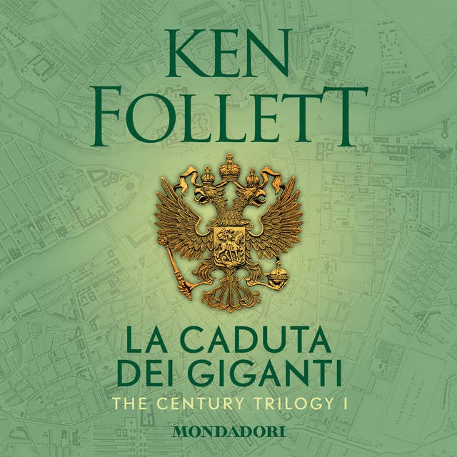 Cover for La caduta dei giganti. The century trilogy: 1