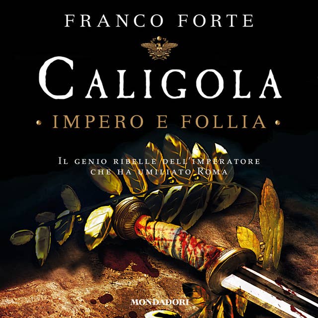 Caligola - Impero e Follia