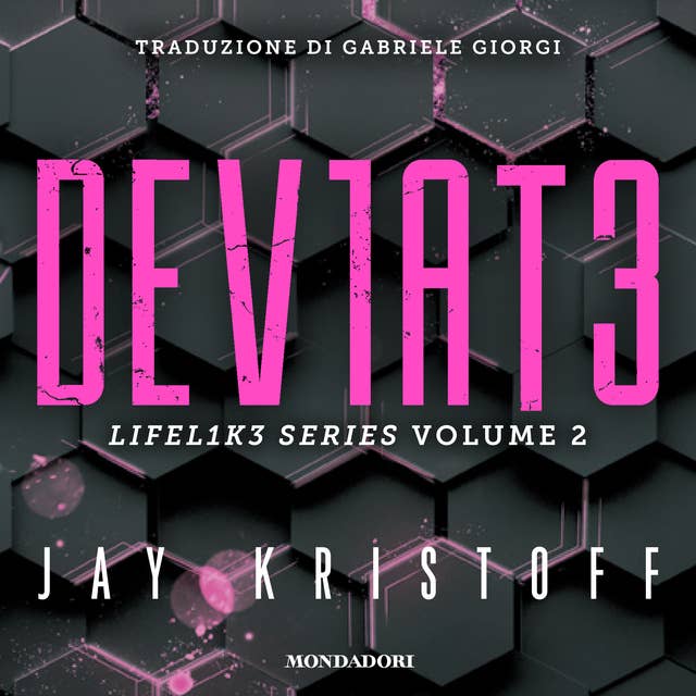 Deviate. Lifel1k3 series (Vol. 2): .