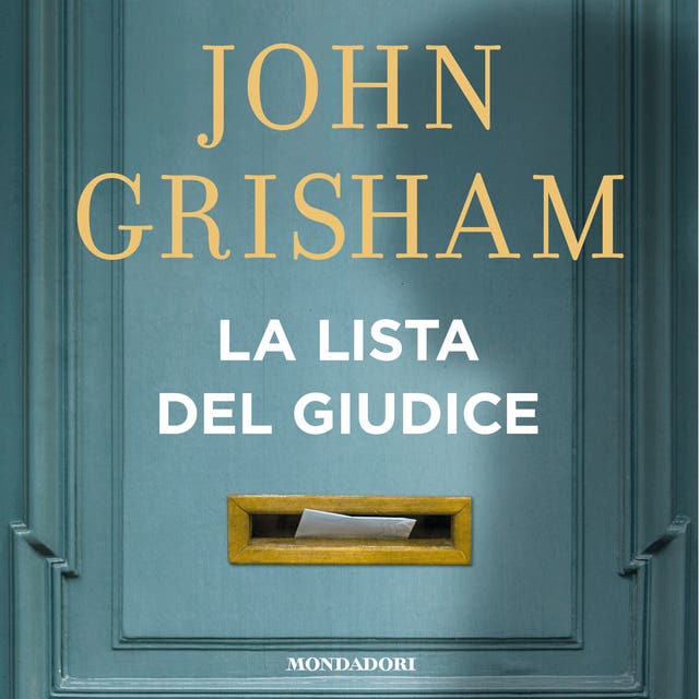 La lista del giudice - Audiolibro - John Grisham - ISBN 9788852158223 -  Storytel