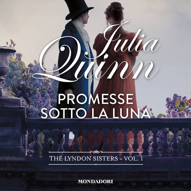 Promesse sotto la luna by Julia Quinn