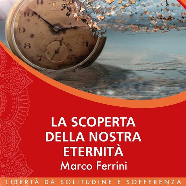 Cover for La Scoperta della Nostra Eternità