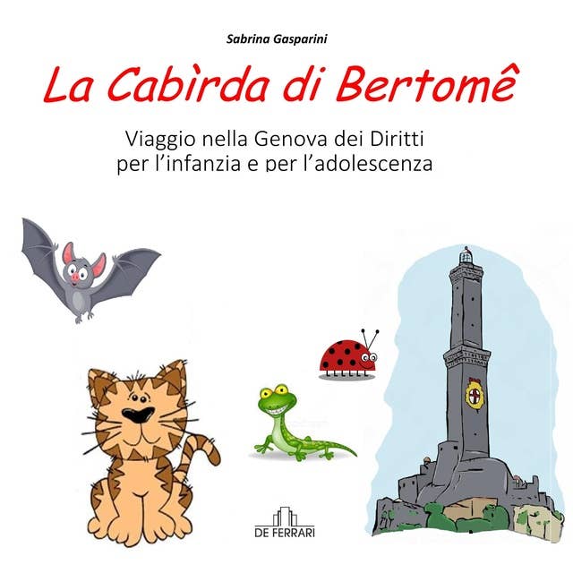 La Cabìrda di Bertomê: Viaggio nella Genova dei diritti per l'infanzia e per l'adolescenza