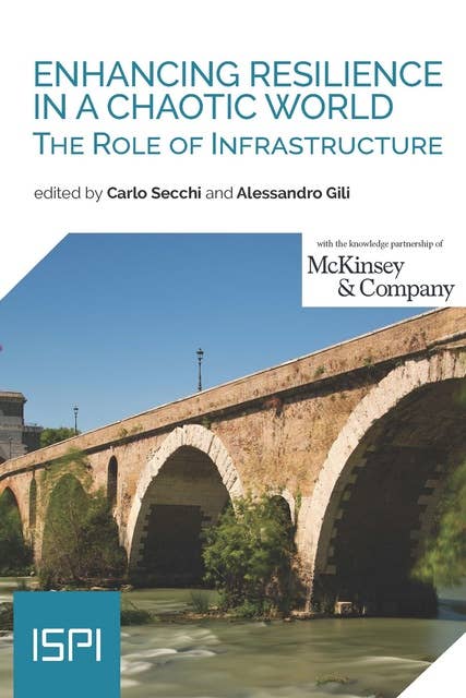 Enhancing Resilience in a Chaotic World: The Role of Infrastructure