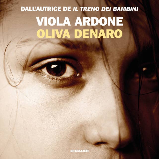 Oliva Denaro by Viola Ardone