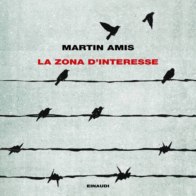 La zona d'interesse by Martin Amis