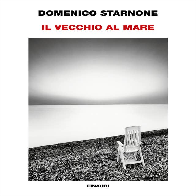 Il vecchio al mare by Domenico Starnone