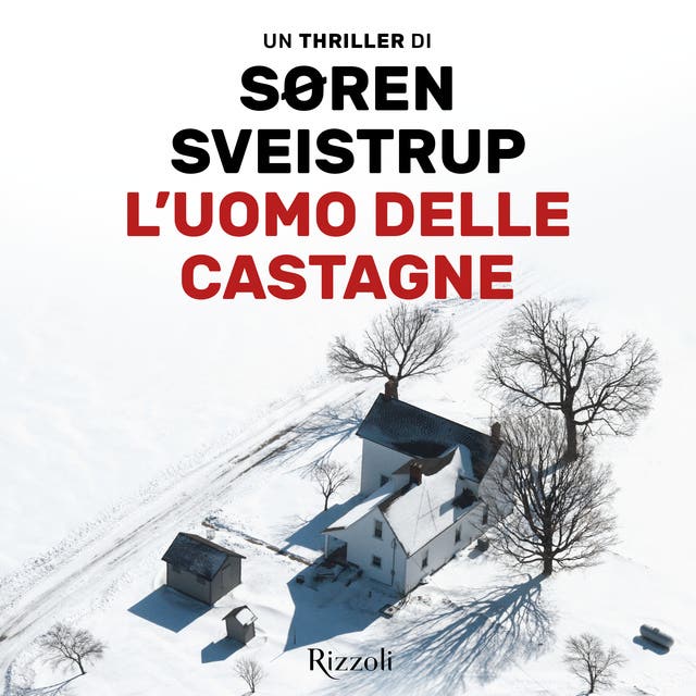 L'uomo delle castagne - Audiolibro - Søren Sveistrup - ISBN 9788858696026 -  Storytel