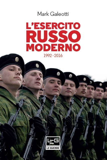 L'esercito russo moderno: 1992-2016