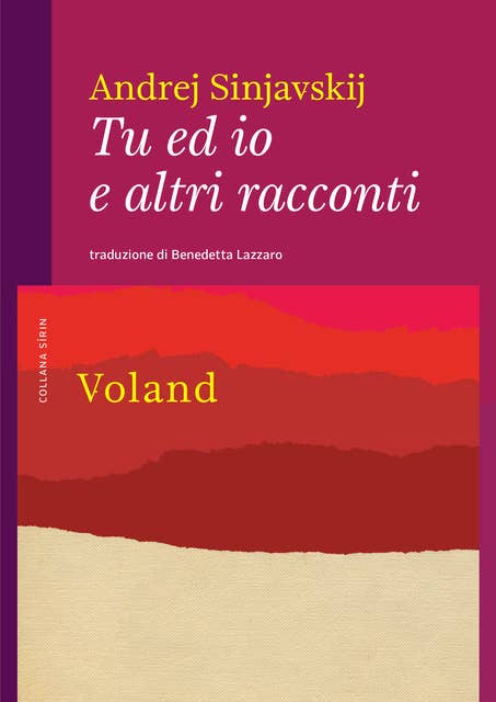 Tu ed io e altri racconti