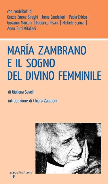 María Zambrano e il sogno del divino femminile